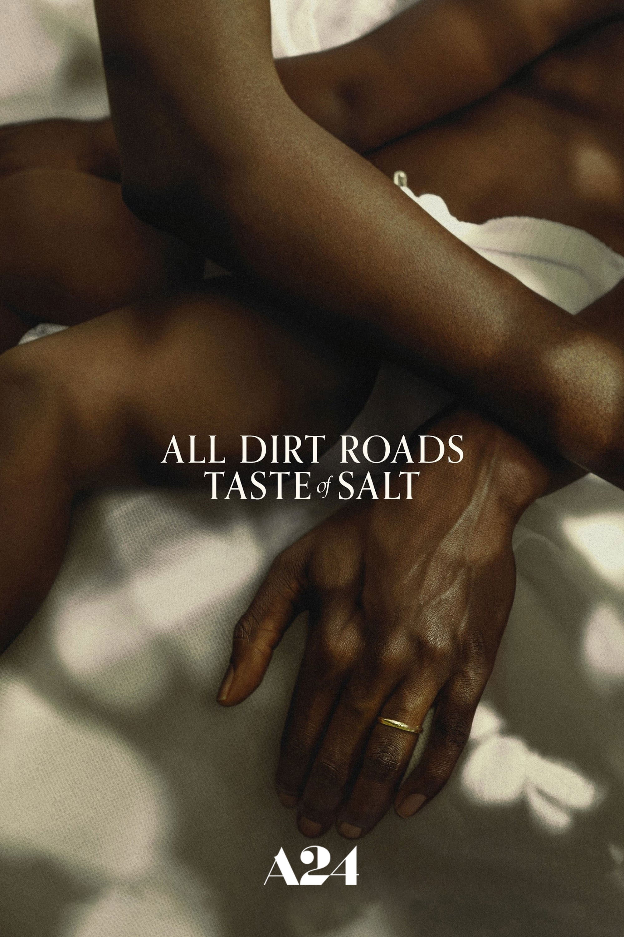 All Dirt Roads Taste of Salt (2023) [374172] (A1750733928) [[Movies]] --Plex--